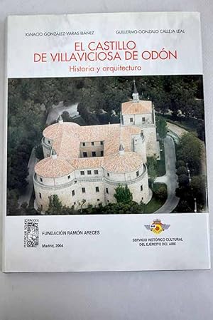 Imagen del vendedor de El Castillo de Villaviciosa de Odn a la venta por Alcan Libros