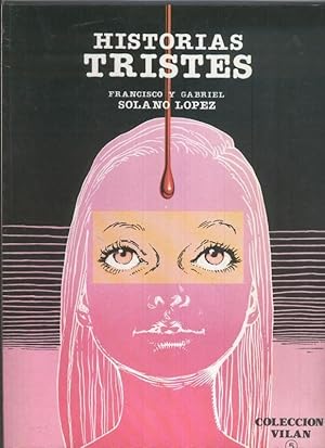 Seller image for Coleccion Vilan: Historias tristes for sale by El Boletin