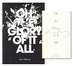 Imagen del vendedor de Oh the Glory of it All a la venta por Kenneth Mallory Bookseller ABAA