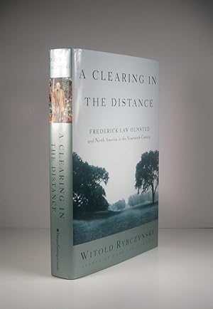 Seller image for A Clearing in the Distance. Frederick Law Olmsted and North America in the Nineteenth Century for sale by Guy de Grosbois