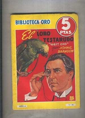 Immagine del venditore per Biblioteca Oro de 5 pts numero 186: El loro testarudo venduto da El Boletin