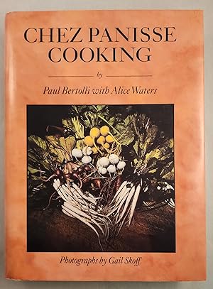 Imagen del vendedor de Chez Panisse Cooking a la venta por WellRead Books A.B.A.A.