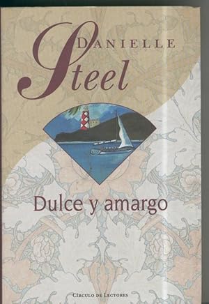 Seller image for Dulce y amargo for sale by El Boletin