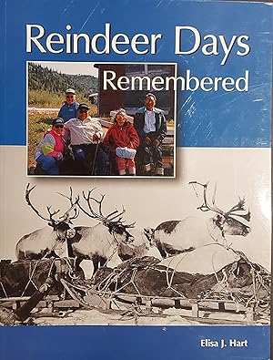 Imagen del vendedor de Reindeer Days Remembered a la venta por Mister-Seekers Bookstore