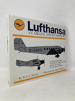 Image du vendeur pour Lufthansa: An Airline and Its Aircraft mis en vente par Southampton Books