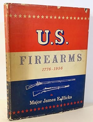 Bild des Verkufers fr U.S. Firearms 1776-1956 zum Verkauf von Evolving Lens Bookseller