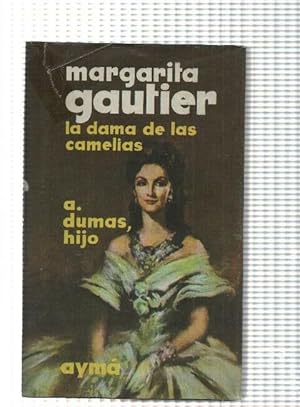 Imagen del vendedor de Margarita Gautier, la dama de las camelias a la venta por El Boletin