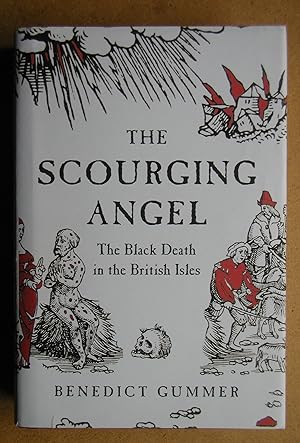 The Scourging Angel: The Black Death in the British Isles.