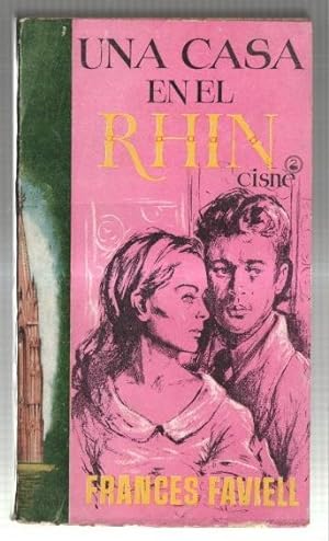 Seller image for Coleccion Cisne numero 14: Una casa en el Rhin for sale by El Boletin