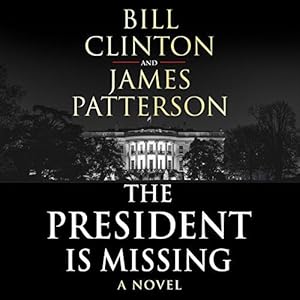 Imagen del vendedor de The President is Missing a la venta por WeBuyBooks