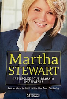 Imagen del vendedor de Martha Stewart - les rgles pour russir en affaires: RUSSIR EN AFFAIRES a la venta por Livres Norrois