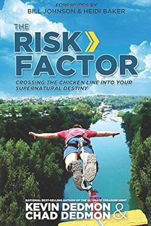 Image du vendeur pour The Risk Factor: Crossing the Chicken Line Into Your Supernatural Destiny mis en vente par WeBuyBooks