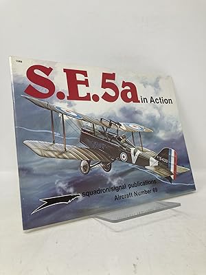 Seller image for S.E. 5a in Action - Aircraft No. 69 for sale by Southampton Books
