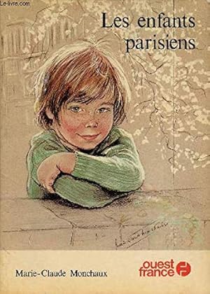 Bild des Verkufers fr Les enfants parisiens zum Verkauf von WeBuyBooks