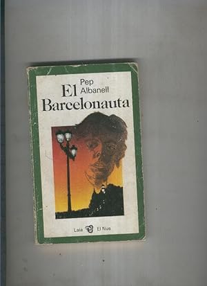 Seller image for El Barcelonauta (septima edicion) for sale by El Boletin