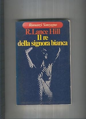 Seller image for Il re della signora bianca for sale by El Boletin