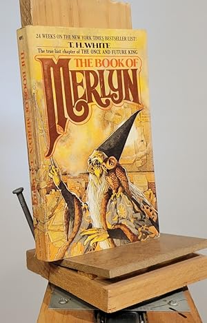 Seller image for The Book Of Merlyn: The Unpublished Conclusion to The Once and Future King for sale by Henniker Book Farm and Gifts