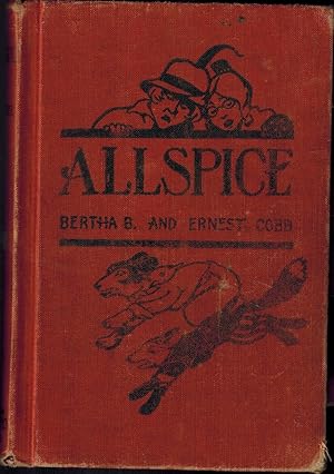 Imagen del vendedor de Allspice: The Adventures of Daddy Fox, Ginger Bear, The Miller and the Miller's Wife a la venta por UHR Books