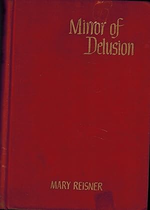 Seller image for Mirror of Delusion for sale by UHR Books