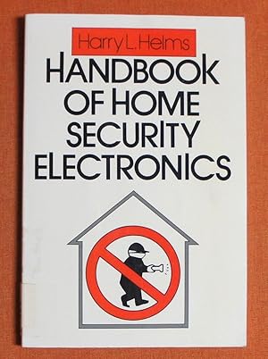 Seller image for Handbook of Home Security Electronics for sale by GuthrieBooks