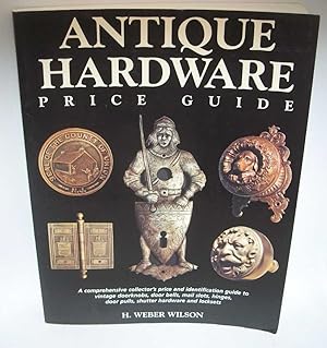 Antique Hardware Price Guide