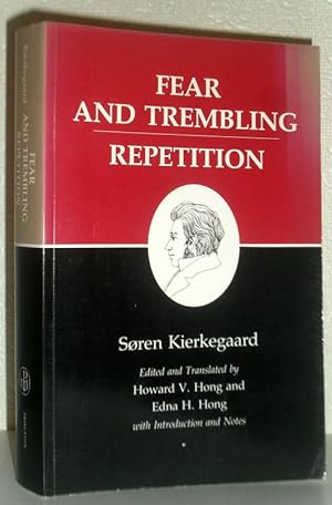 Immagine del venditore per Fear and Trembling: Repetition - Kierkegaard's Writings VI venduto da Washburn Books