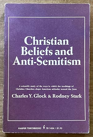 Imagen del vendedor de Christian Beliefs and Anti-Semitism a la venta por Molly's Brook Books