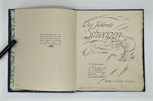 Das fühlende Schweigen. 6 Dichtungen von A. F. Gebhardt, mit 6 Initialen u. 7 Zeichnungen auf Ste...