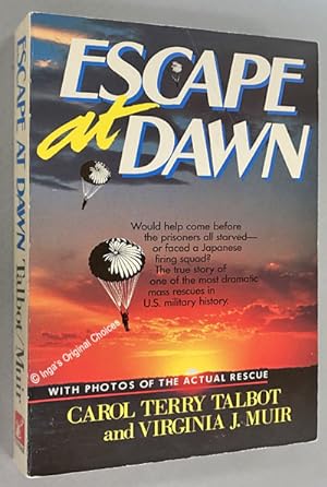 Escape at Dawn