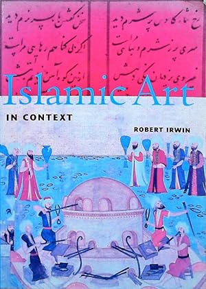 Seller image for Islamic Art in Context (Perspectives) (Trade Version) for sale by Berliner Bchertisch eG