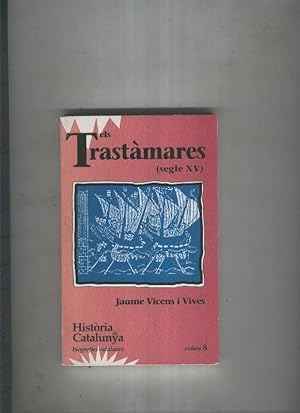 Imagen del vendedor de Els trastamares ( segle XV ) a la venta por El Boletin