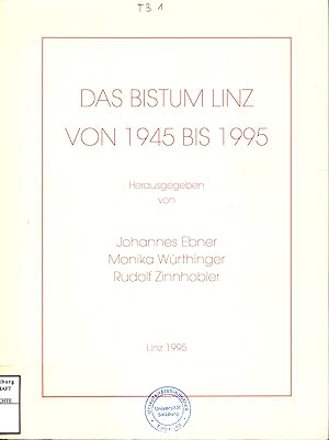 Bild des Verkufers fr Das Bistum Linz von 1945 bis 1995 9. Jahrgang Linz 1995/96 zum Verkauf von avelibro OHG