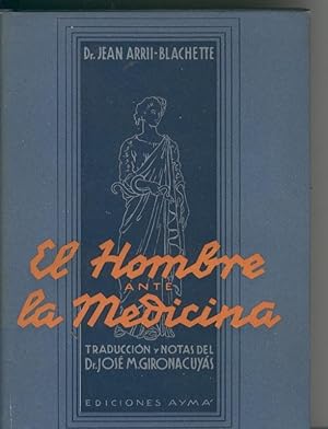 Seller image for El hombre ante la medicina for sale by El Boletin