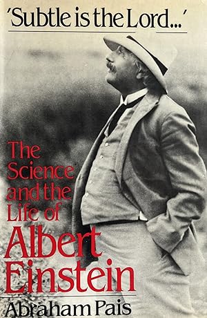 Imagen del vendedor de Subtle is the Lord: The Science and the Life of Albert Einstein a la venta por 32.1  Rare Books + Ephemera, IOBA, ESA
