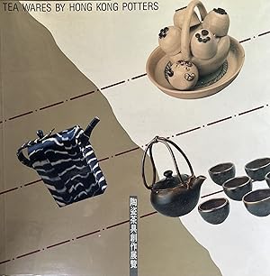 Tea Wares by Hong Kong Potters