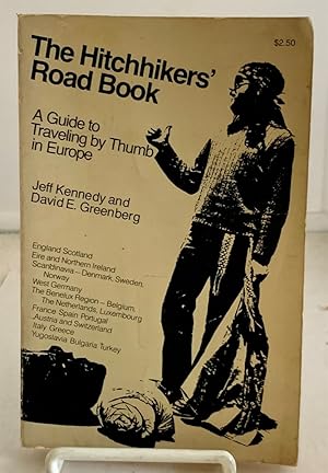 Image du vendeur pour The Hitchhikers' Road Book A Guide to Traveling by Thumb in Europe mis en vente par S. Howlett-West Books (Member ABAA)