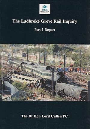 Image du vendeur pour The Ladbroke Grove Rail Inquiry : Part 1 Report : mis en vente par Sapphire Books