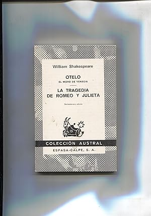 Immagine del venditore per Austral numero 087: Otelo, el moro de Venecia - La tragedia de Romeo y Julieta venduto da El Boletin