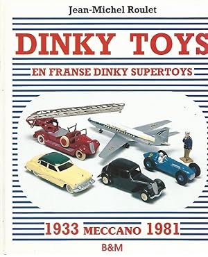 Seller image for Dinky Toys. En France Dinky Supertoys. 1933 Meccano 1981. for sale by Lewitz Antiquariat