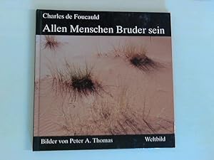 Bild des Verkufers fr Allen Menschen Bruder sein zum Verkauf von ANTIQUARIAT FRDEBUCH Inh.Michael Simon