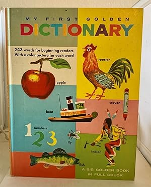 Seller image for My First Golden Dictionary A Big Golden Book in Full Color for sale by S. Howlett-West Books (Member ABAA)
