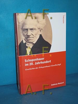 Bild des Verkufers fr Schopenhauer im 20. Jahrhundert. Geschichte der Schopenhauer-Gesellschaft zum Verkauf von Antiquarische Fundgrube e.U.