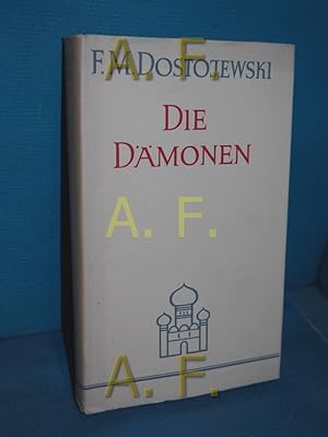 Image du vendeur pour Die Dmonen (Dnndruckausgabe) mis en vente par Antiquarische Fundgrube e.U.