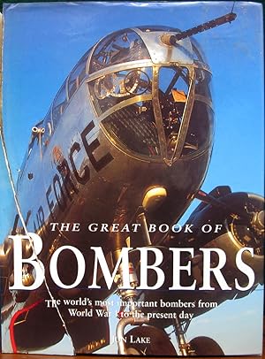 Imagen del vendedor de THE GREAT BOOK OF BOMBERS. The world's most important bombers form World War I to the present day. a la venta por The Antique Bookshop & Curios (ANZAAB)