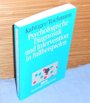 Psychologische Diagnostik und Intervention in Fallbeispielen