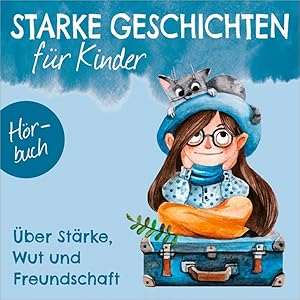 Seller image for ber Staerke, Wut und Freundschaft - Hoerbuch, Audio-CD for sale by moluna