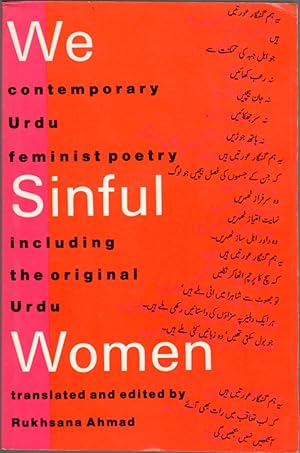 WeSinful Women: Contemporary Urdu Feminist Poetry, Including the Original Urdu