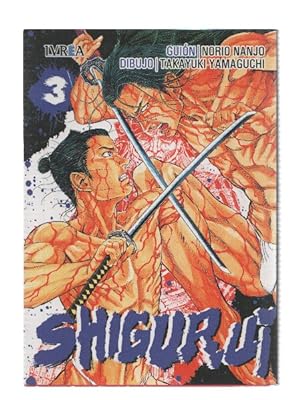 Seller image for Manga/Anime: SHIGURUI: Numero 03 (Takayuki Yamaguchi) for sale by El Boletin