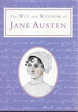 Immagine del venditore per The Wit and Widom of Jane Austen venduto da Leura Books