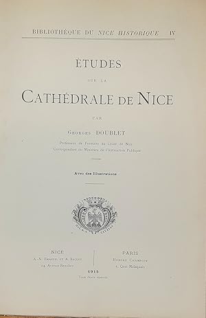 Etudes sur la cathédrale de Nice. Avec des illustrations.